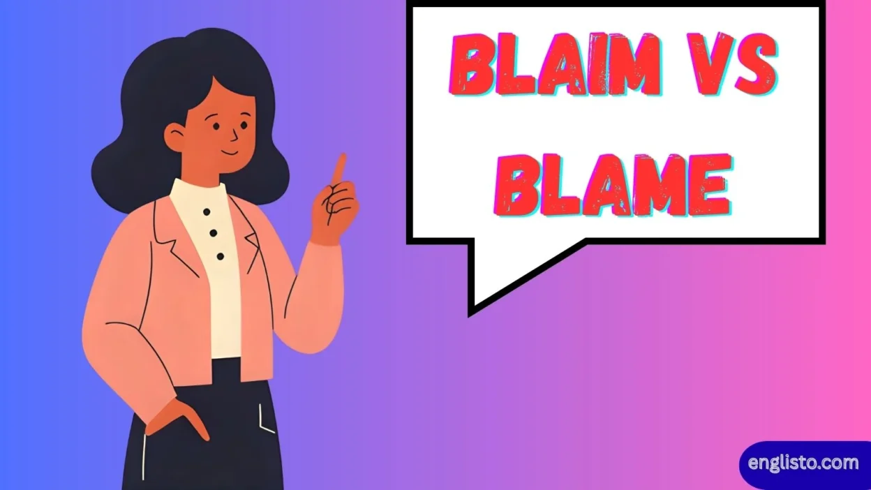 Blaim vs Blame