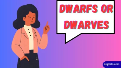 Dwarfs or Dwarves