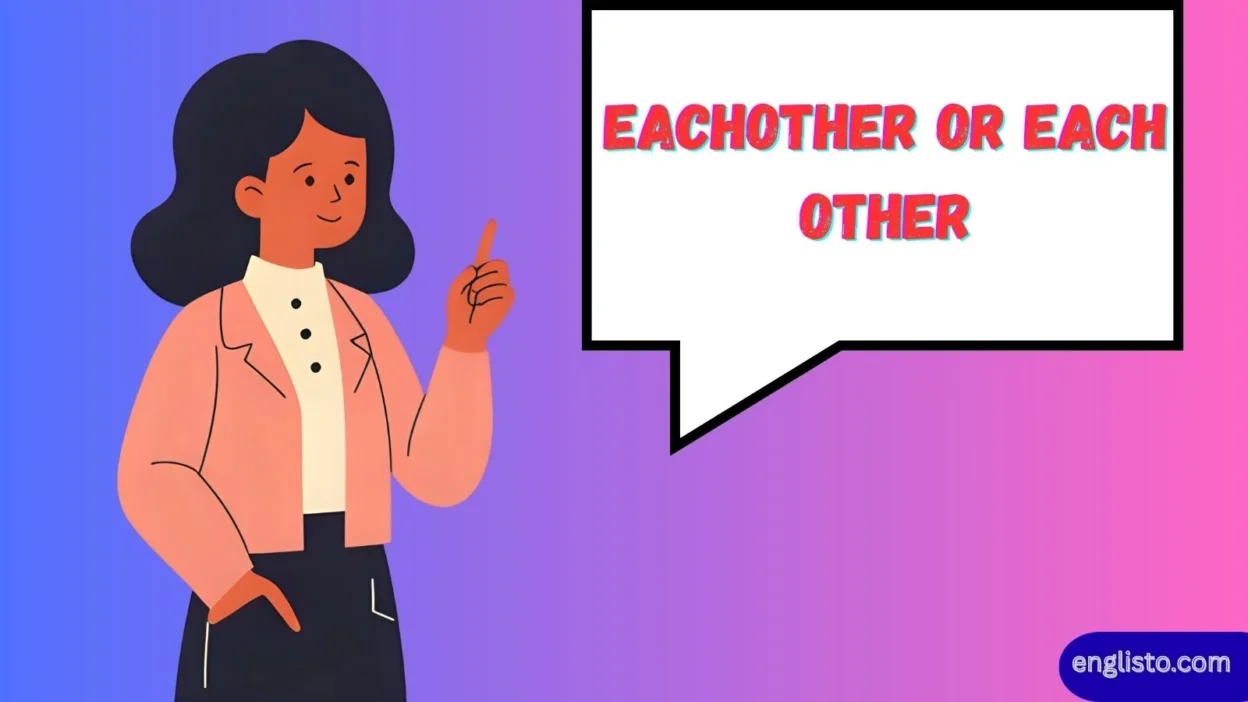 Eachother or Each Other