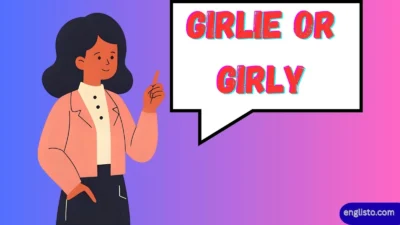 Girlie or Girly