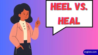 Heel vs Heal
