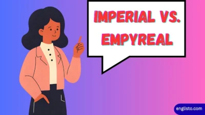 Imperial vs. Empyreal