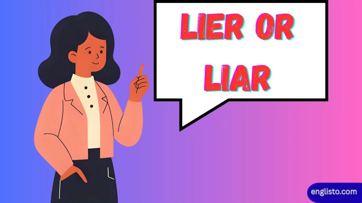 Lier or Liar