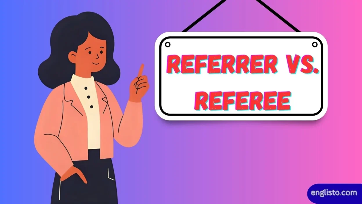 Referrer vs. Referee