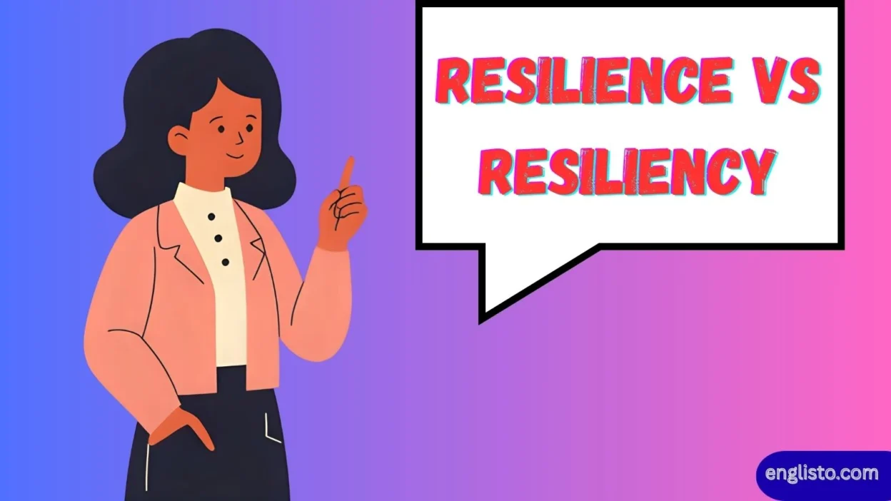 Resilience vs Resiliency