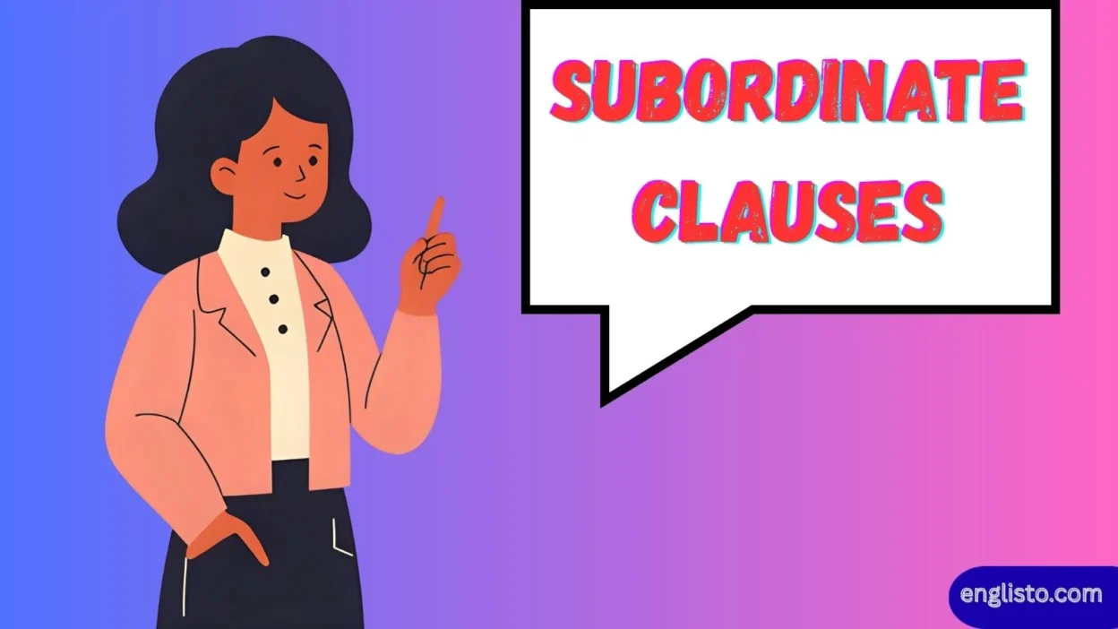 Subordinate Clauses