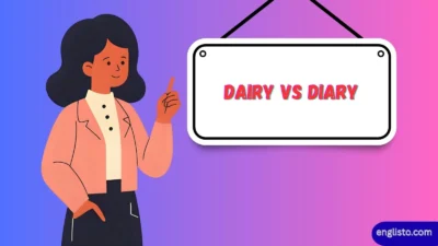 Dairy vs Diary